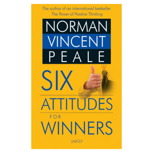 Six Attitudes For Winners