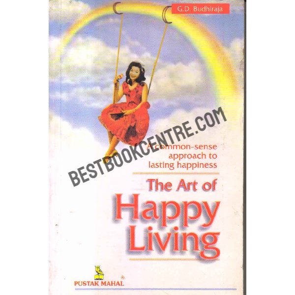 The art of happy living