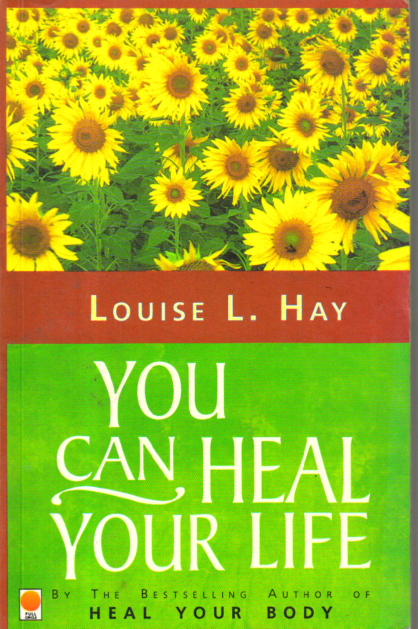 You Can Heal Your Life