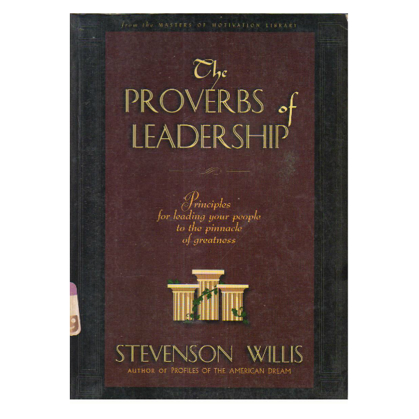 The Proverbs of Leadership