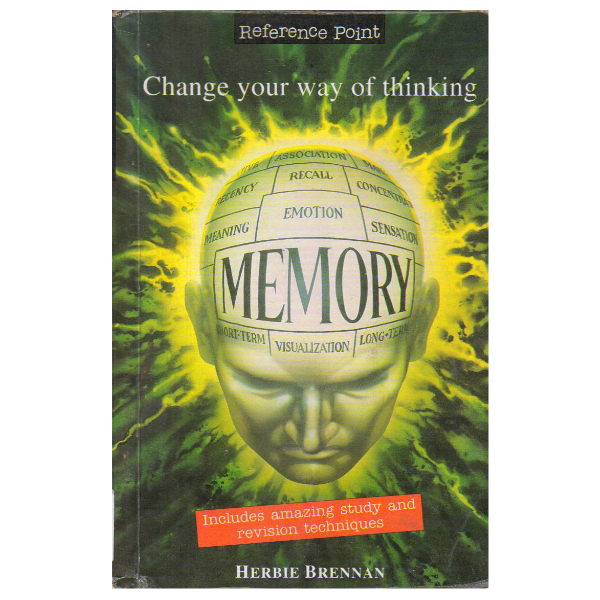 Memory: Change Your Way of Thinking (