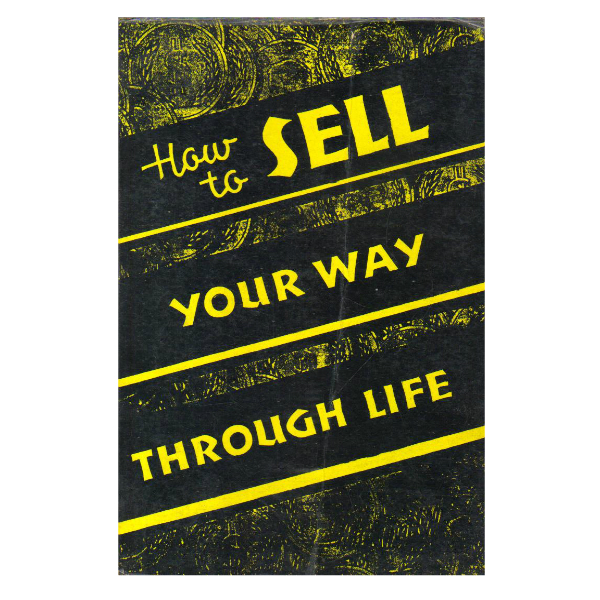 How To Sell Your Way Through Life (PocketBook)