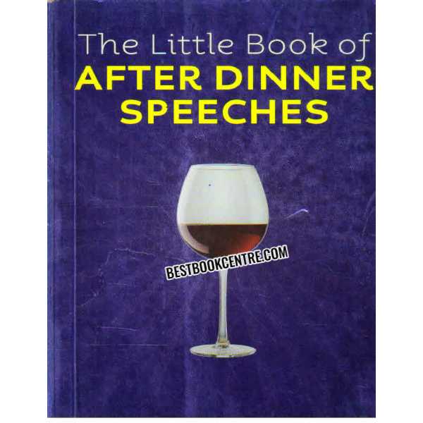 The Little Book of After Dinner Speeches 