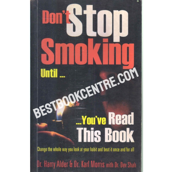 donot stop smoking until