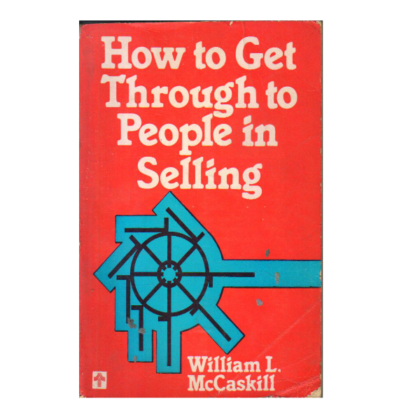 How to get through to people in selling  (PocketBook)