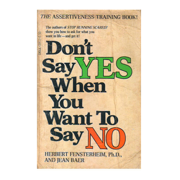 Don't Say Yes When You Want to Say No (PocketBook)