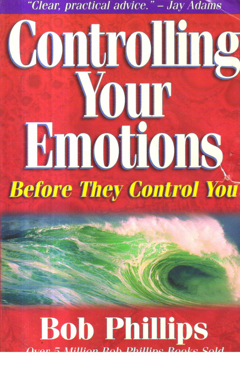 Controlling Your Emotions