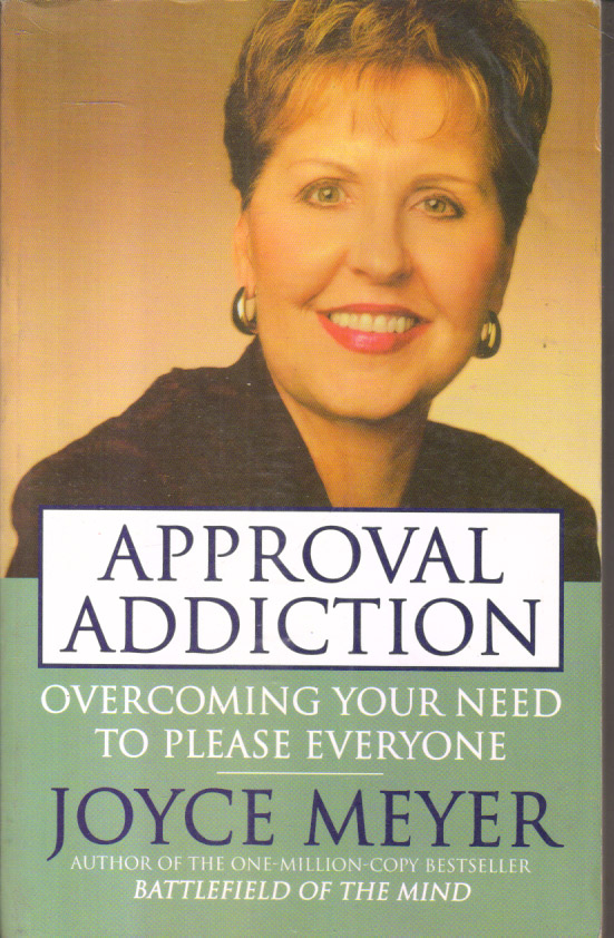 Approval Addiction