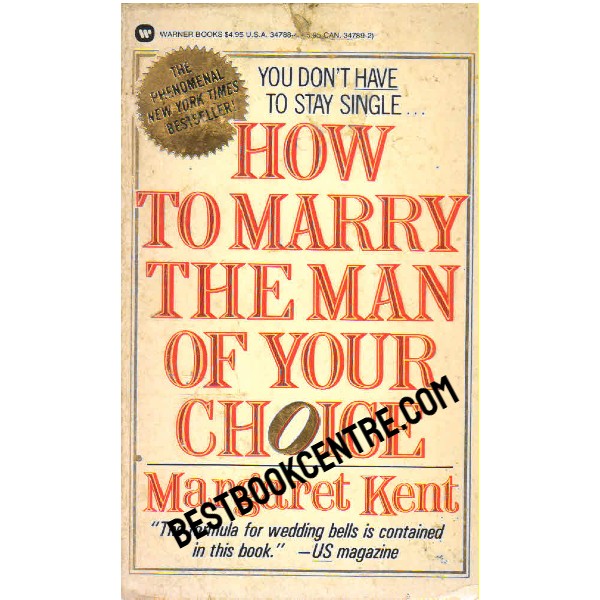 How to Marry the Man of your Choice