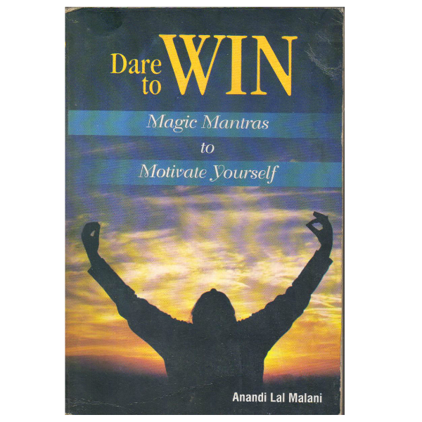 Dare to Win : Magic Mantras to Motivate Yourself