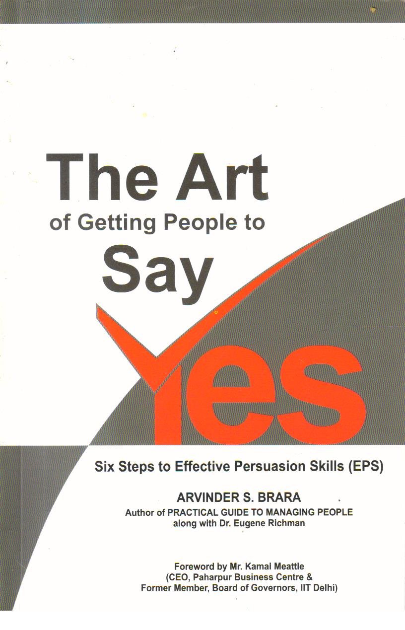 The Art of Getting People to Say Yes.