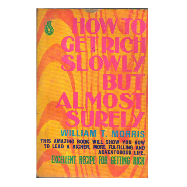 How to Get Rich Slowly But Almost Surely (PocketBook)