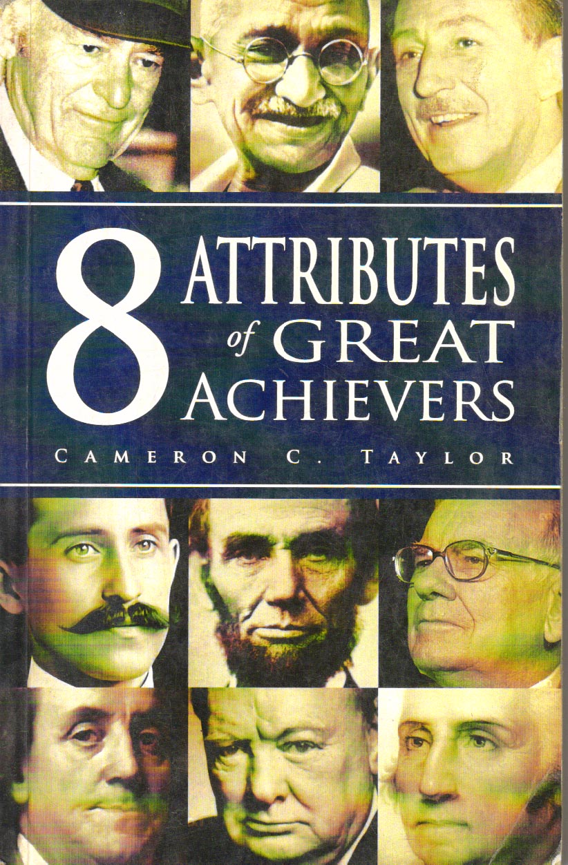 8 Attributes of Great Achievers