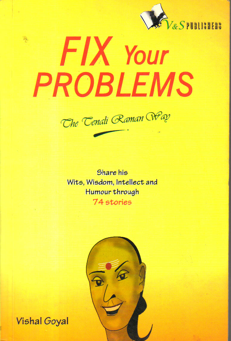 Fix Your Problems The Tenali Raman Way