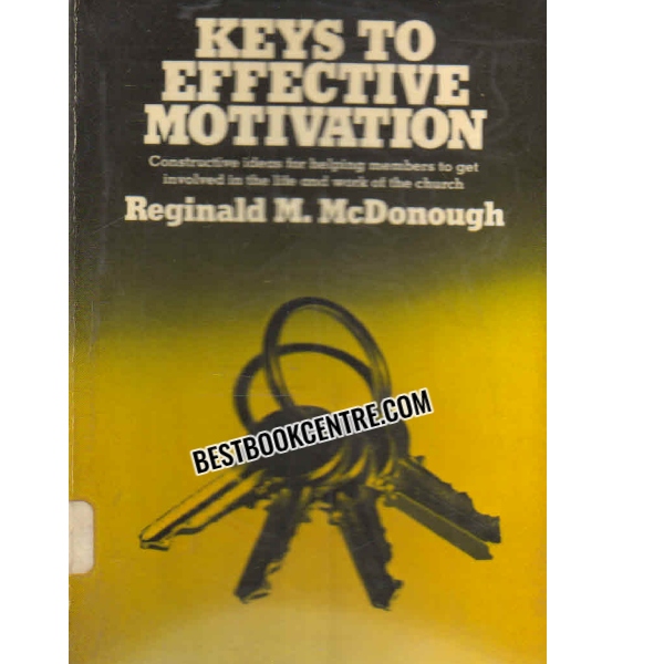 keys to effective motivation 