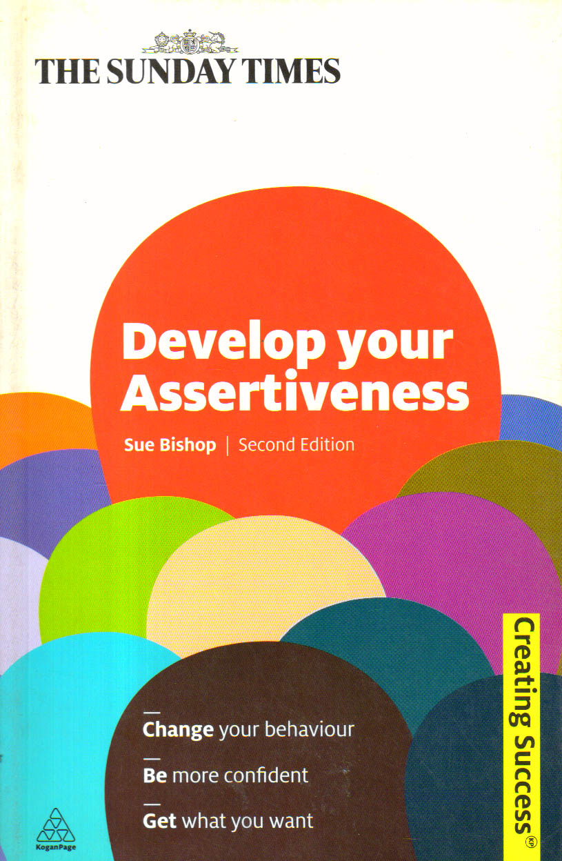 Develop Your Assertiveness