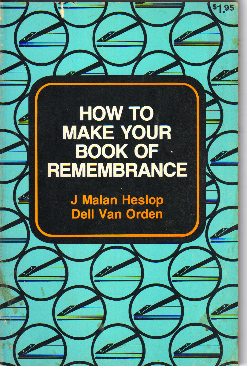 How to make your book of remembrance