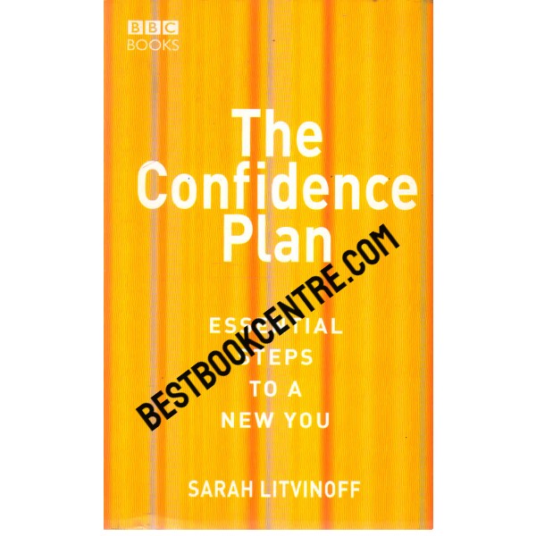 The Confidence Plan Essentials steps to a new you