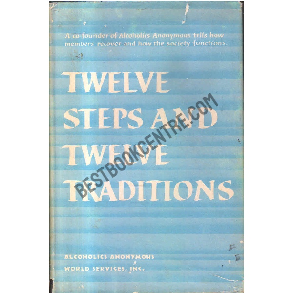 Twelve steps and twelve traditions