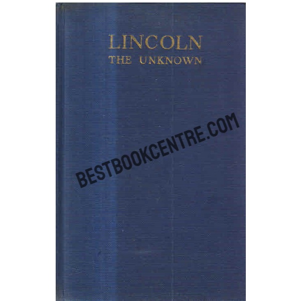 Lincoln the Unknown