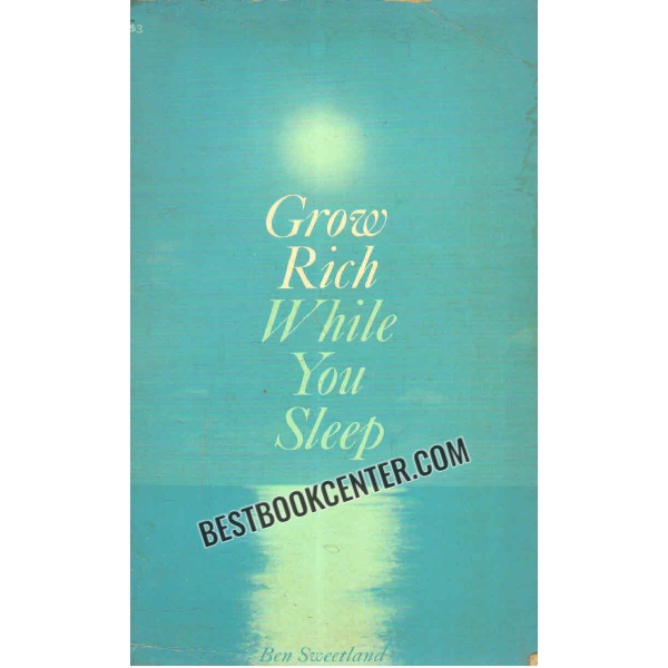 grow rich while you sleep 