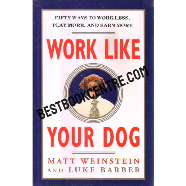 work like your dog