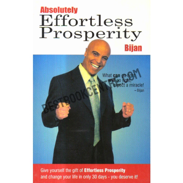 Absolutely effortless prosperity