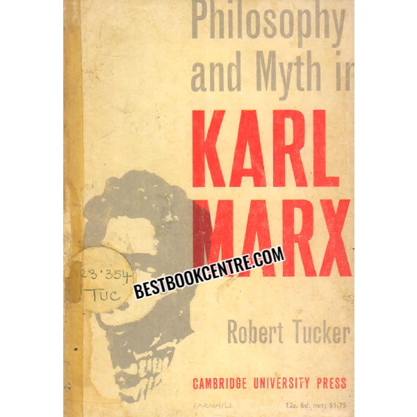 PHILOSOPHY AND MYTH IN KARL MAX