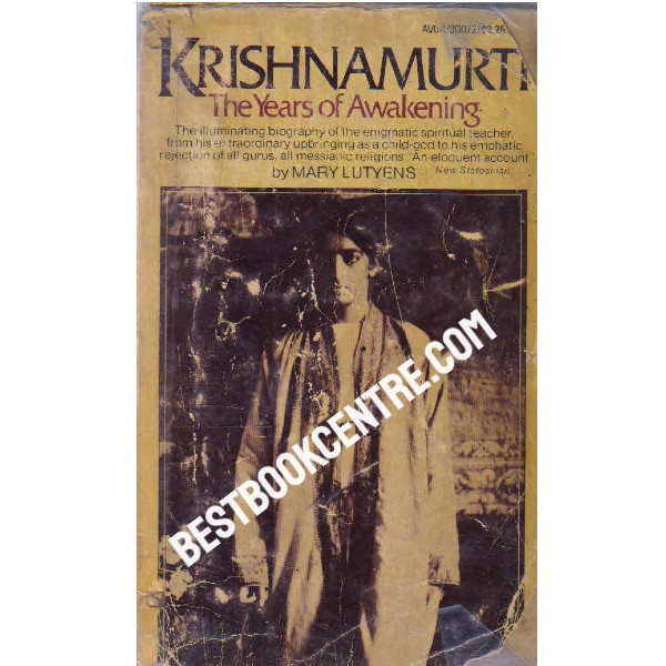 Krishnamurti the years of awakening