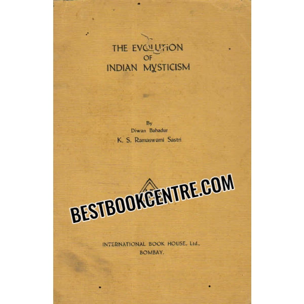 the evolution of indian mysticism 1st edition