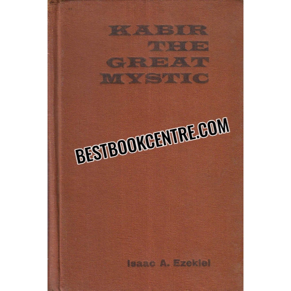 Kabir The Great Mystic