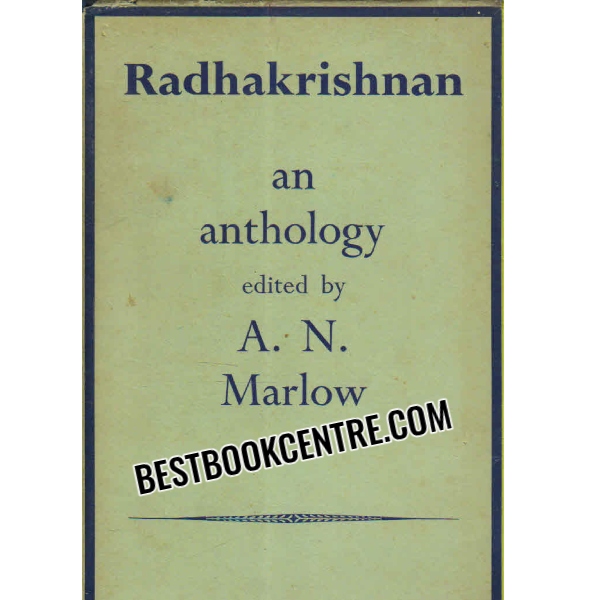radhakrishnan an anthology 1st edition