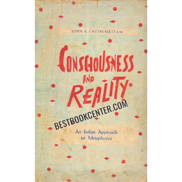consciousness and reality 