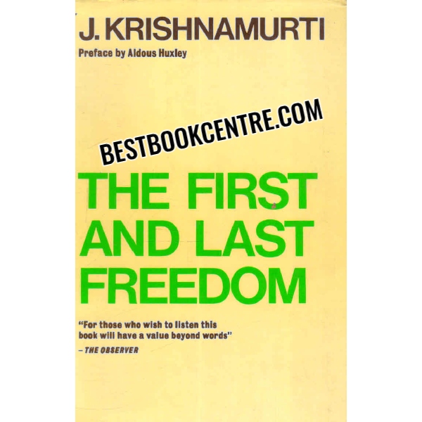 the first and last freedom 