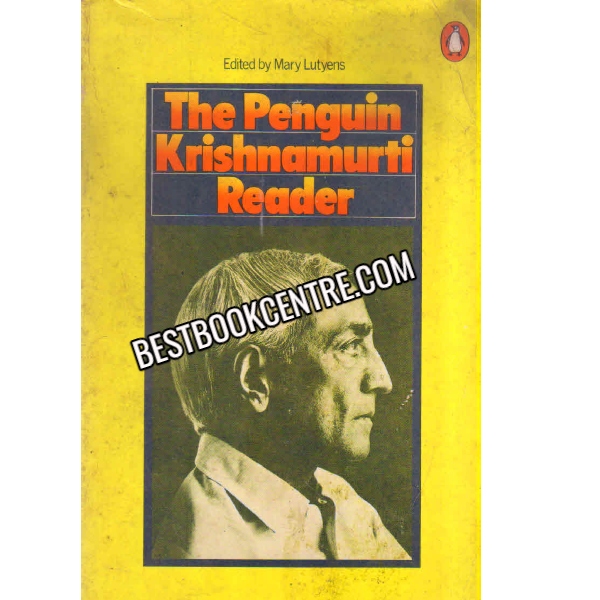 The Penguin Krishnamurti Reader