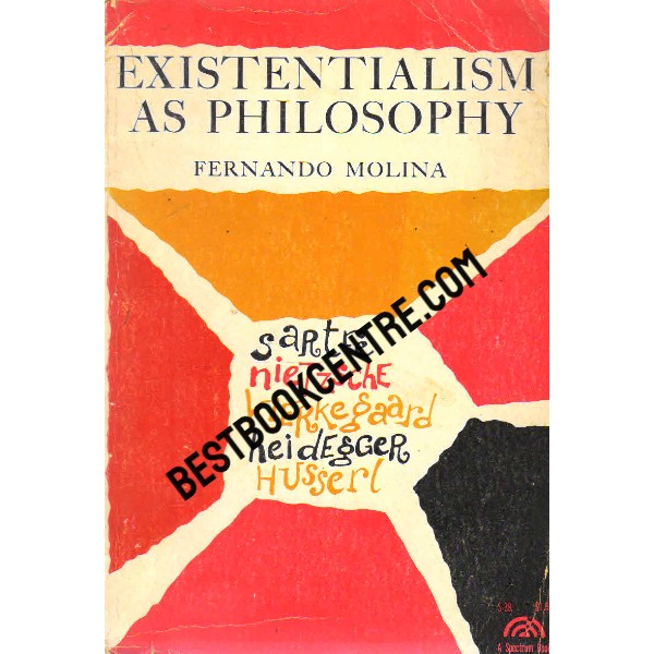 Existentialism as Philosophy