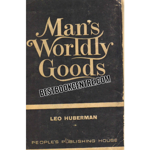 mans worldly goods 