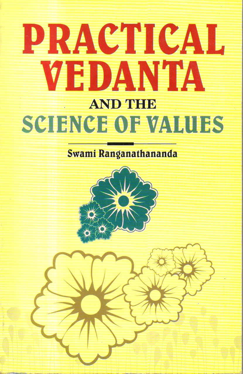 Practical Vedanta and the Science of Values