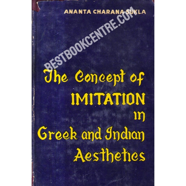 The Concept of Imitation in Greek and Indian Aesthetics 1st Edition
