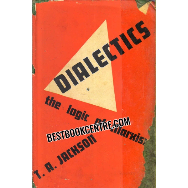 dialectics the logic of Marxism 1st edition