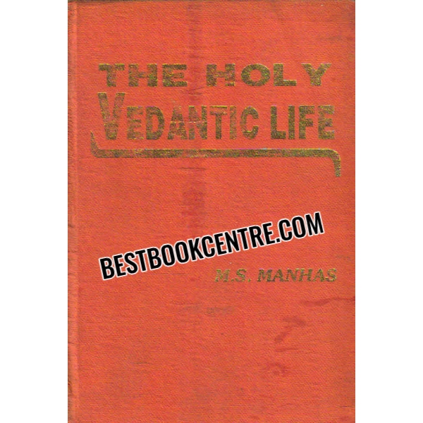 the holy vedantic life