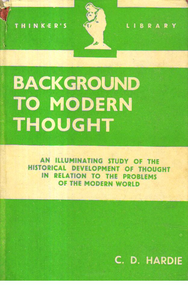 Background to Modern Thought.
