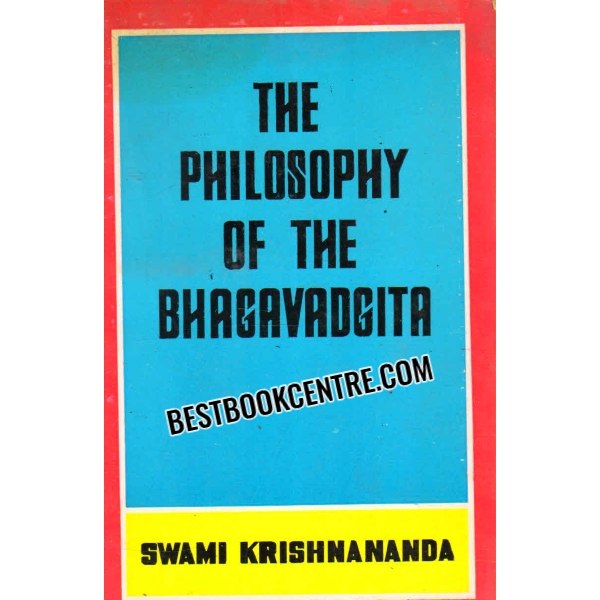 the philosophy of the bhagavadgita 
