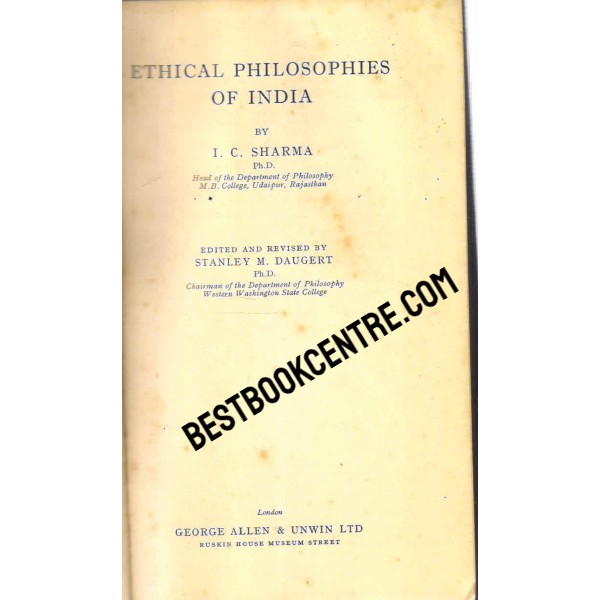 Ethical Philosophies of India 1st edition