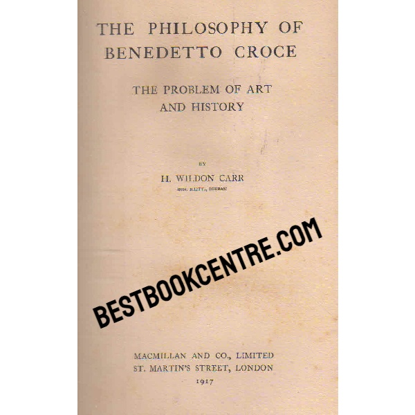 the philosophy of benedetto croce 1st edition