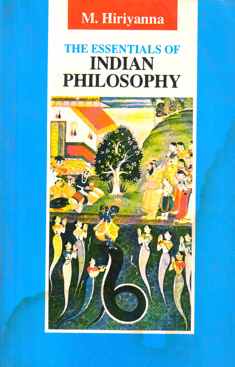The Essentials Of Indian Philosophy.