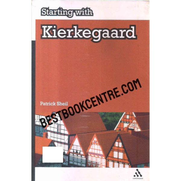 stsrting with kierkegaard