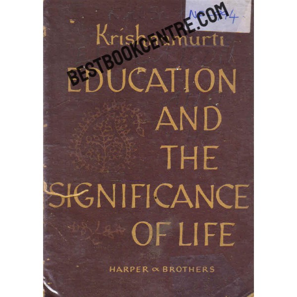 Education and the Significance of Life 1st edition 