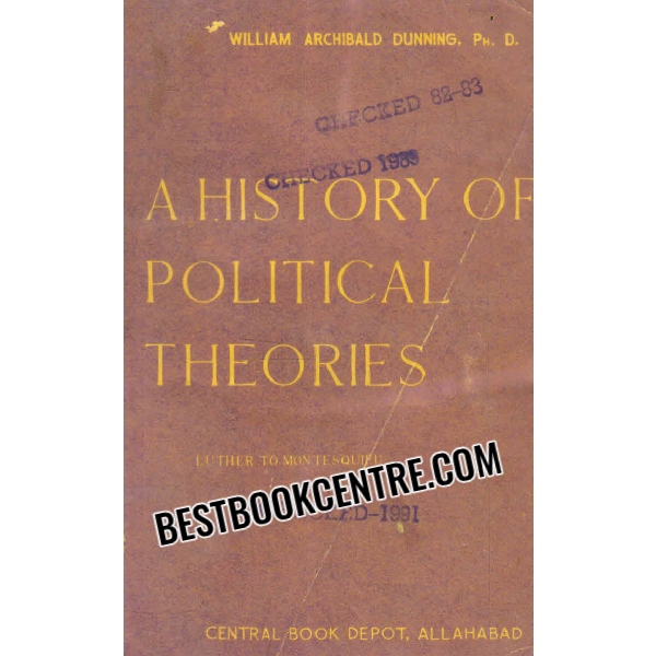 a history of political theories from luther to Montesquieu