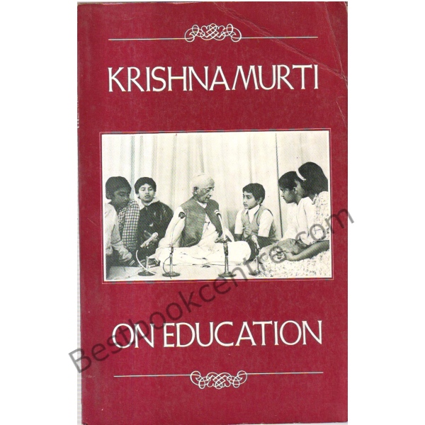 Krishna Murti On Education